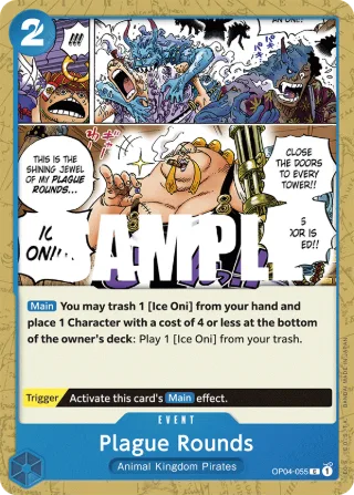 Plague Rounds • Event • OP04-055