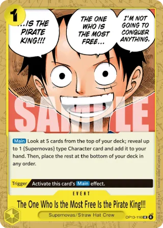 The One Who Is the Most Free Is the Pirate King!!! • Event • OP13-116
